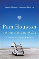 Contents May Have Shifted - Pam Houston - 9780393082920