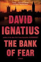 The Bank of Fear - David Ignatius - 9780393240481