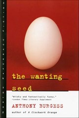 The Wanting Seed - Anthony Burgess - 9780393285727