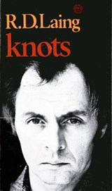Laing, R: Knots - R. D. Laing - 9780394717760