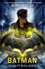 Batman: Nightwalker - Marie Lu - 9780399549793