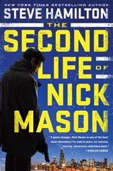 The Second Life of Nick Mason - Steve Hamilton - 9780399574337