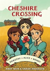 Cheshire Crossing - Andy Weir - 9780399582080