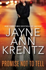 Promise Not to Tell - Jayne Ann Krentz - 9780399585265
