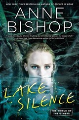Lake Silence - Anne Bishop - 9780399587252