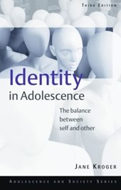 Kroger, J: Identity In Adolescence
