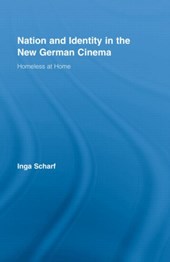 Nation and Identity in the New German Cinema