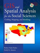 GIS and Spatial Analysis for the Social Sciences
