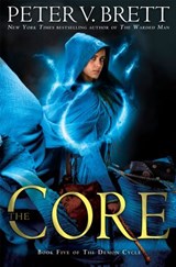 The Core: Book Five of The Demon Cycle - Peter V. Brett - 9780425285794