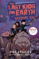 The Last Kids on Earth and the Nightmare King - Max Brallier - 9780425288733