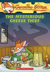 Geronimo stilton Mysterious cheese thief
