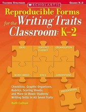 Reproducible Forms for the Writing Traits Classroom