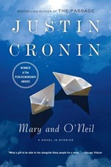Mary and O'Neil - Justin Cronin - 9780440335061