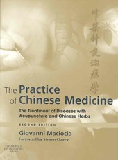 The Practice of Chinese Medicine