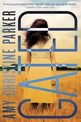 Gated - Amy Christine Parker - 9780449815991