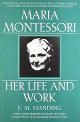 Maria Montessori - E. M. Standing - 9780452279896