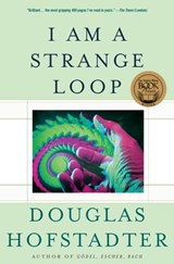I Am a Strange Loop - Douglas R Hofstadter - 9780465008377