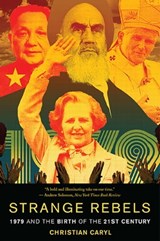 Strange Rebels - Christian Caryl - 9780465065646