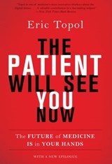 The Patient Will See You Now - Eric Topol - 9780465094479