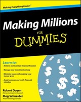 Making Millions For Dummies - Robert Doyen ; Meg Schneider - 9780470464557