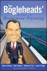 The Bogleheads' Guide to Retirement Planning - Taylor Larimore ; Mel Lindauer ; Richard A. Ferri ; Laura F. Dogu - 9780470552865