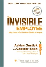 The Invisible Employee - Adrian Gostick ; Chester Elton - 9780470575734