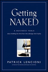 Getting Naked - Patrick M. Lencioni - 9780470597606