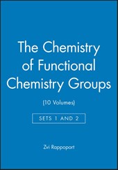The Chemistry of Functional Chemistry Groups, Sets 1 and 2 (10 Volumes)