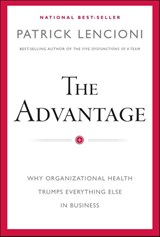 The Advantage - Patrick M. Lencioni - 9780470941522