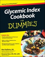 Glycemic Index Cookbook For Dummies - Meri Raffetto ; Rosanne Rust - 9780470949054