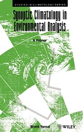 Synoptic Climatology in Environmental Analysis