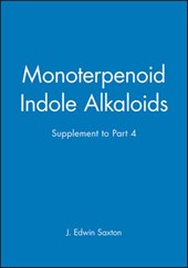 Monoterpenoid Indole Alkaloids, Supplement to Part 4