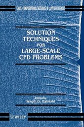 Solution Techniques for Large-scale CFD Problems