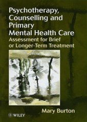 Psychotherapy, Counselling & Primary Mental Health Care - Assessment for Brief or Longer-Term Treatment
