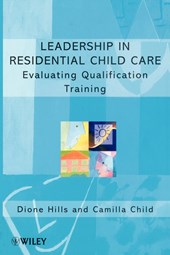 Leadership in Residential Child Care