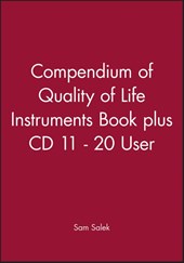 Compendium of Quality of Life Instruments Book plus CD 11 - 20 User