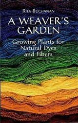 A Weaver's Garden - Rita Buchanan - 9780486407128