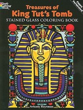Treasures of King Tut's Tomb Stained Glass Coloring Book