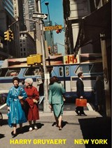 Harry Gruyaert: New York - Cedric Klapisch - 9780500031384