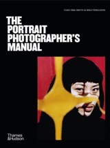 The Portrait Photographer's Manual - Cian Oba-Smith ; Max Ferguson - 9780500297131