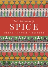 The Grammar of Spice - Caz Hildebrand - 9780500299029
