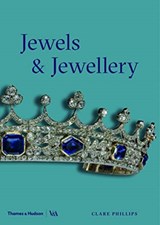 Jewels & Jewellery (Victoria and Albert Museum) - Clare Phillips - 9780500480342