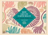 How Life on Earth Began - Aina Bestard - 9780500652527
