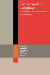 Testing Spoken Language - Nic Underhill - 9780521312769