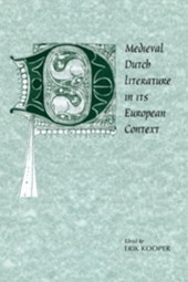 Medieval Dutch Literature in its European Context