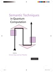 Semantic Techniques in Quantum Computation