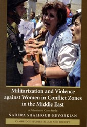 Militarization and Violence against Women in Conflict Zones in the Middle East