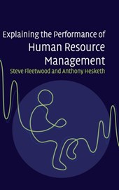 Explaining the Performance of Human Resource Management