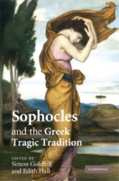 Sophocles and the Greek Tragic Tradition