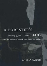 Forester's Log - Angela Taylor - 9780522863352